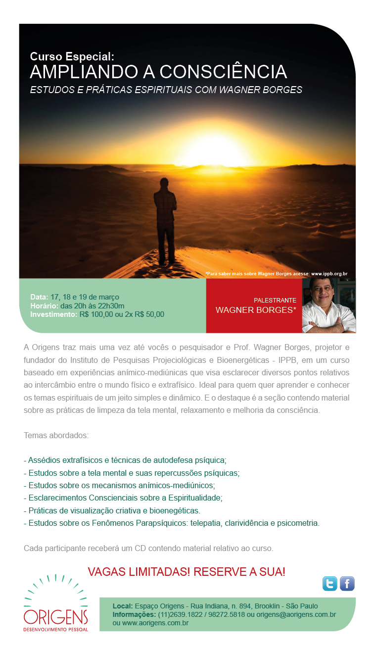 Curso Especial no Espaço Origens (São Paulo) Ampliando a Consciência - Estudos e Práticas Espirituais