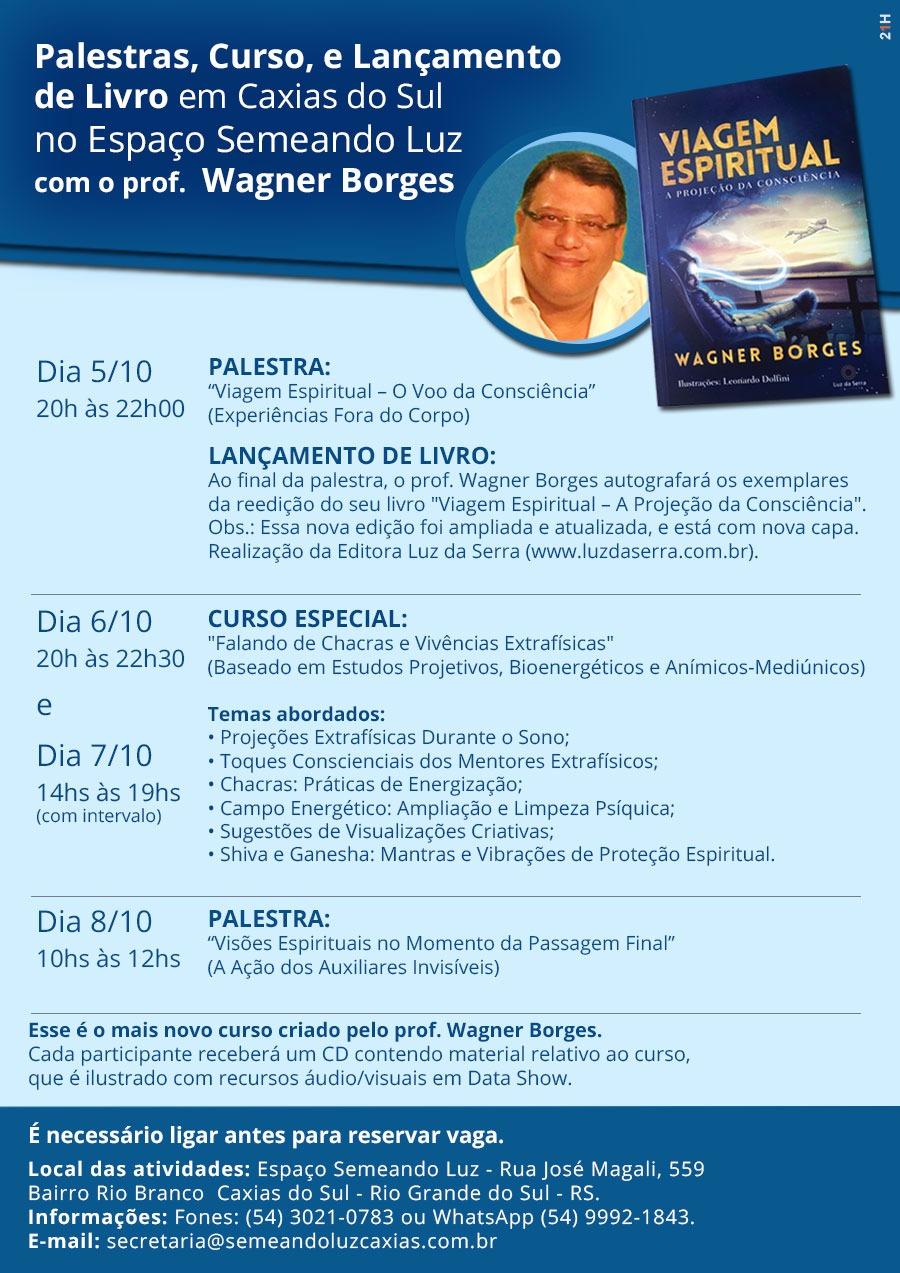 palestras e curso com wagner borges em caxias do sul outubro 2017
