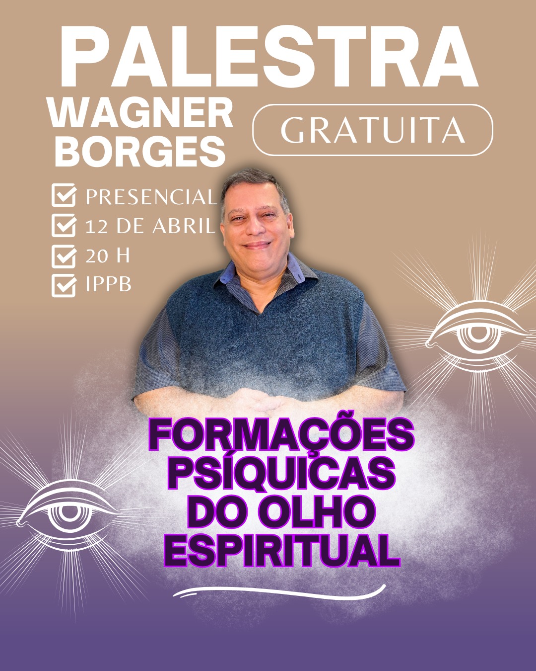 palestra palestra formacoes psiquicas olho espiritual abril 2024
